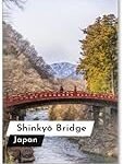 Análisis del Puente Shinkyo: El impresionante ícono arquitectónico de Asia